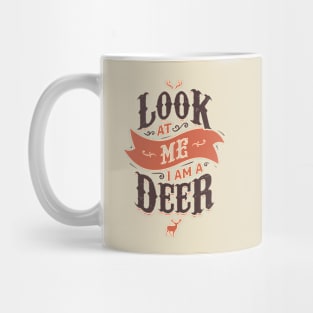 I AM A DEER Mug